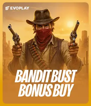 Bandit Bust Bonus Buy